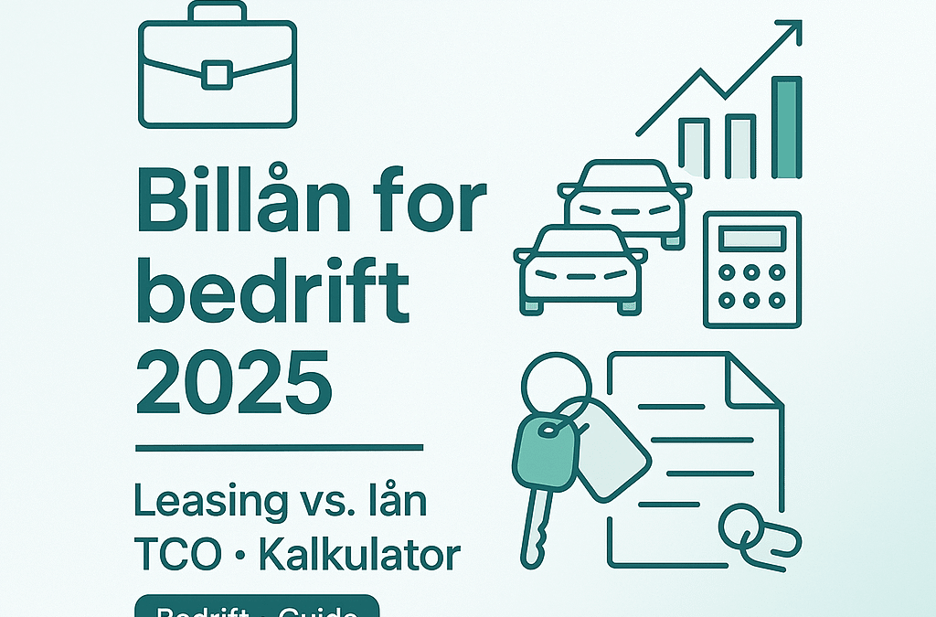 Billån bedrift – komplett guide 2025